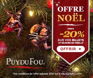 Puy du Fou Offre Noel 2023