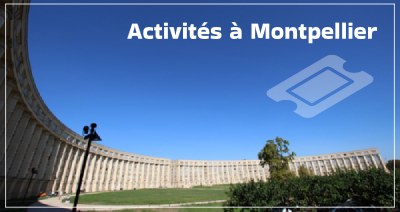 activités Montpellier